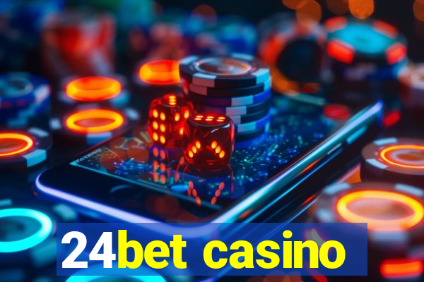 24bet casino